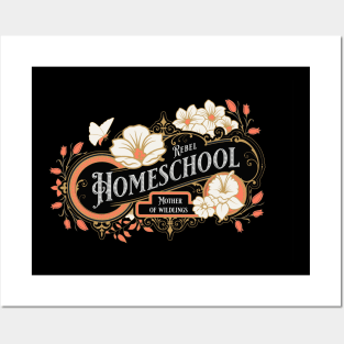 Homeschool Rebel - Mother of Wildlings Posters and Art